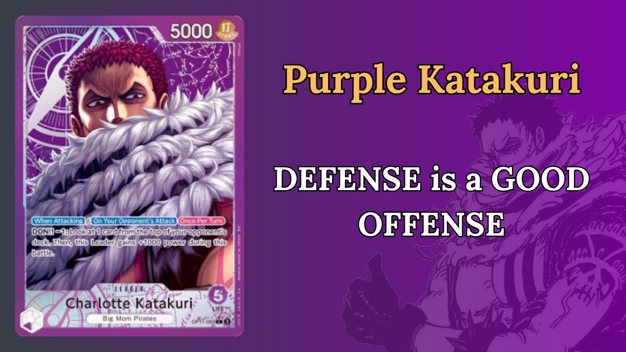 Don't Forget About Katakuri | Updated OP17 Purple Katakuri Deck Profile