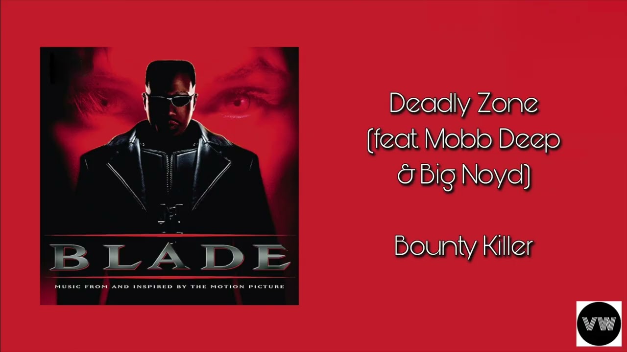 Bounty Killer, Mobb Deep, & Big Noyd - Deadly Zone (Clean Version)