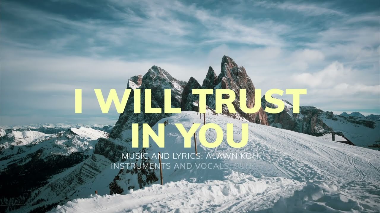 I Will Trust In You