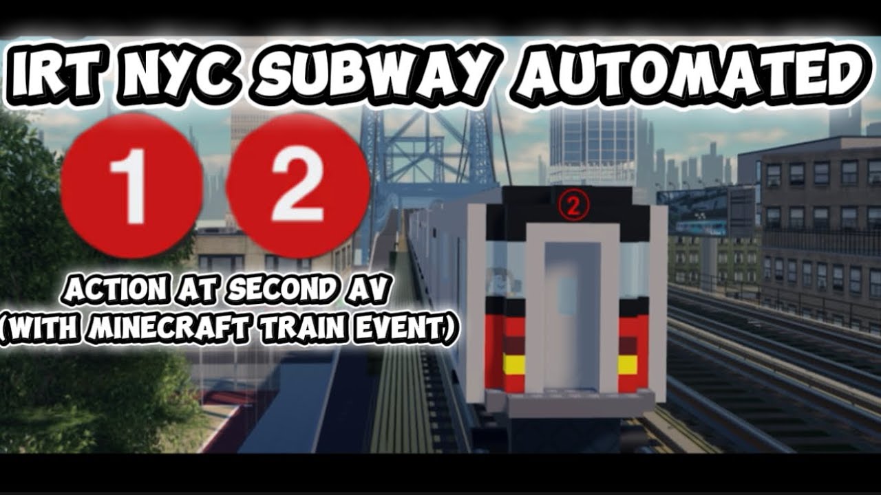 NYC Subway Automated: 1 & 2 train action at Second Avenue (Minecraft Train Event) 