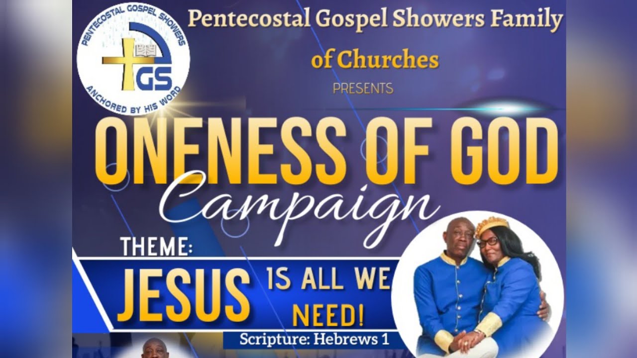 Pentecostal Gospel Showers Onesness Campaign Night 1