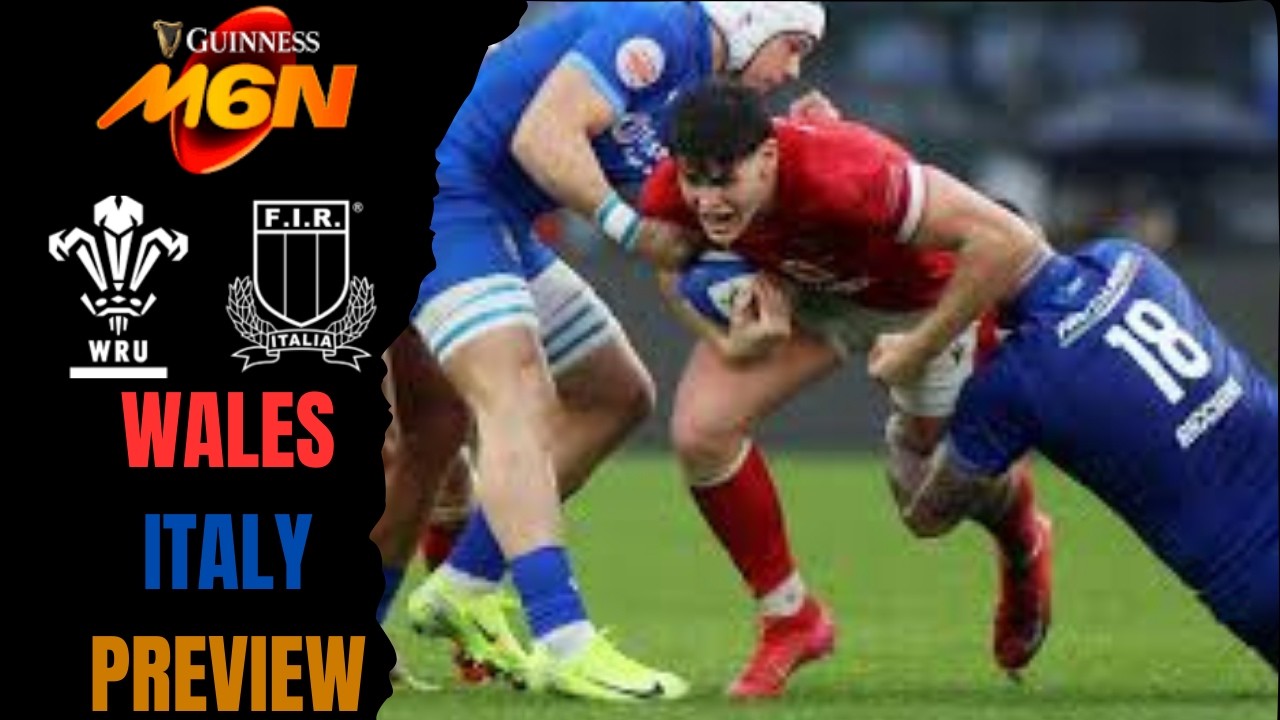 Wales v Italy - Six Nations 2026 - Preview