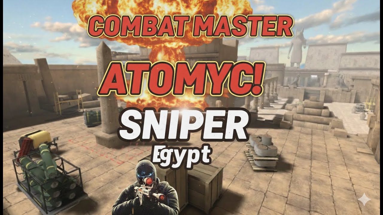 ATOMYC Sniper on Egypt Map! Insane Killstreak | Combat Master Gameplay