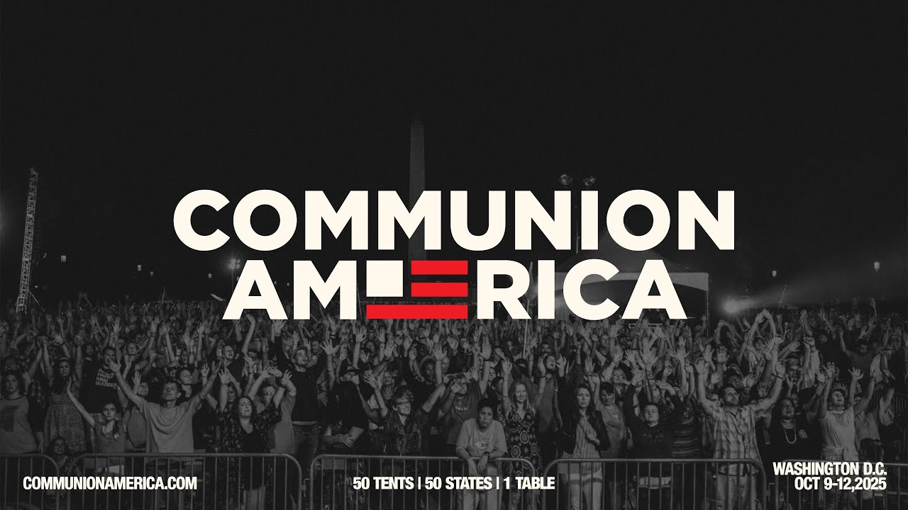 Communion America 2025 Night 1 Live from The National Mall