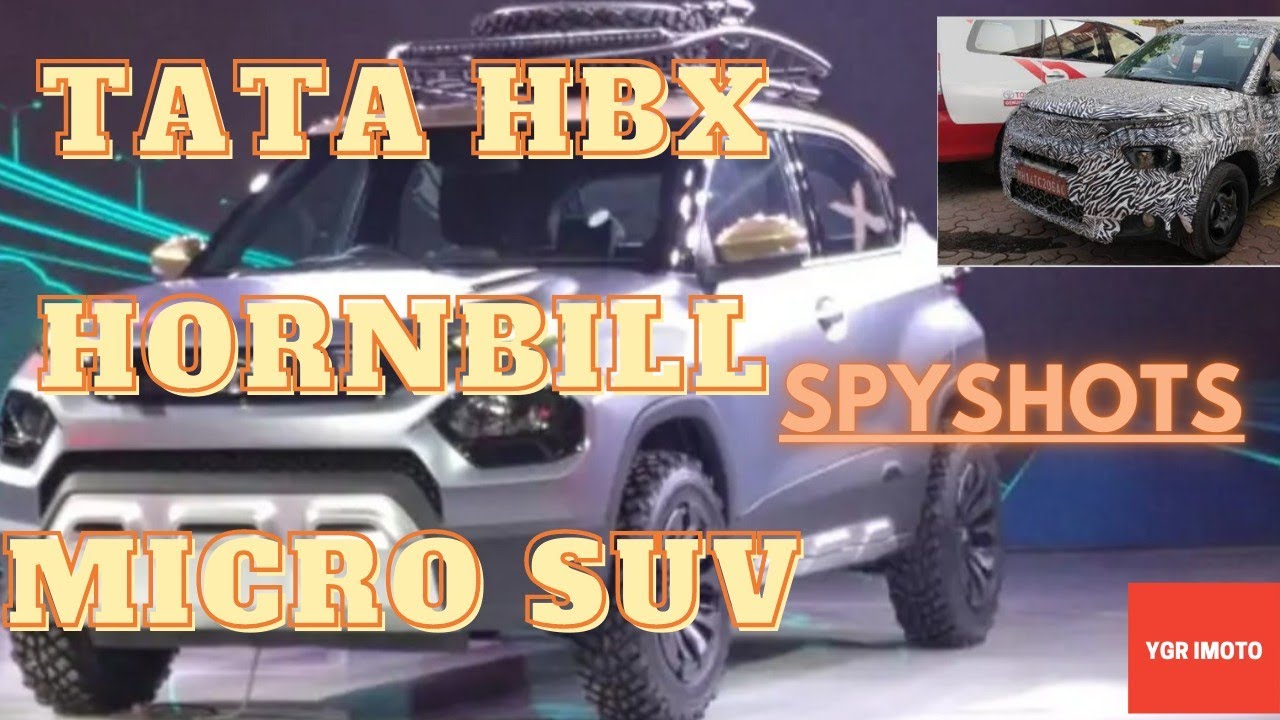 Upcoming Tata HBX (Hornbill) Spied In India Launch & First Look End 2021