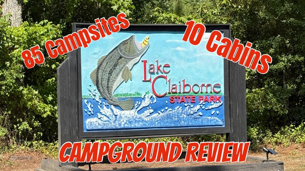 Lake Claiborne State Park - Campground Review