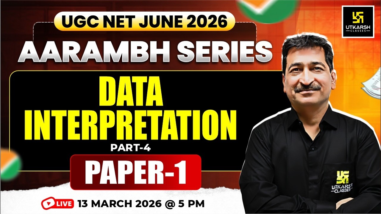 UGC NET JUNE 2026 | Aarambh Series | Data Interpretation Part 4 | Paper 1 | Anil Sir