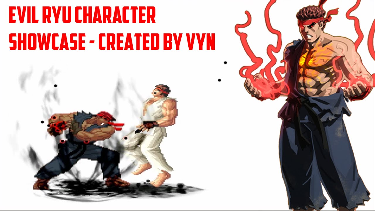 [Mugen HD] Evil Ryu Character Showcase - Created by Vyn