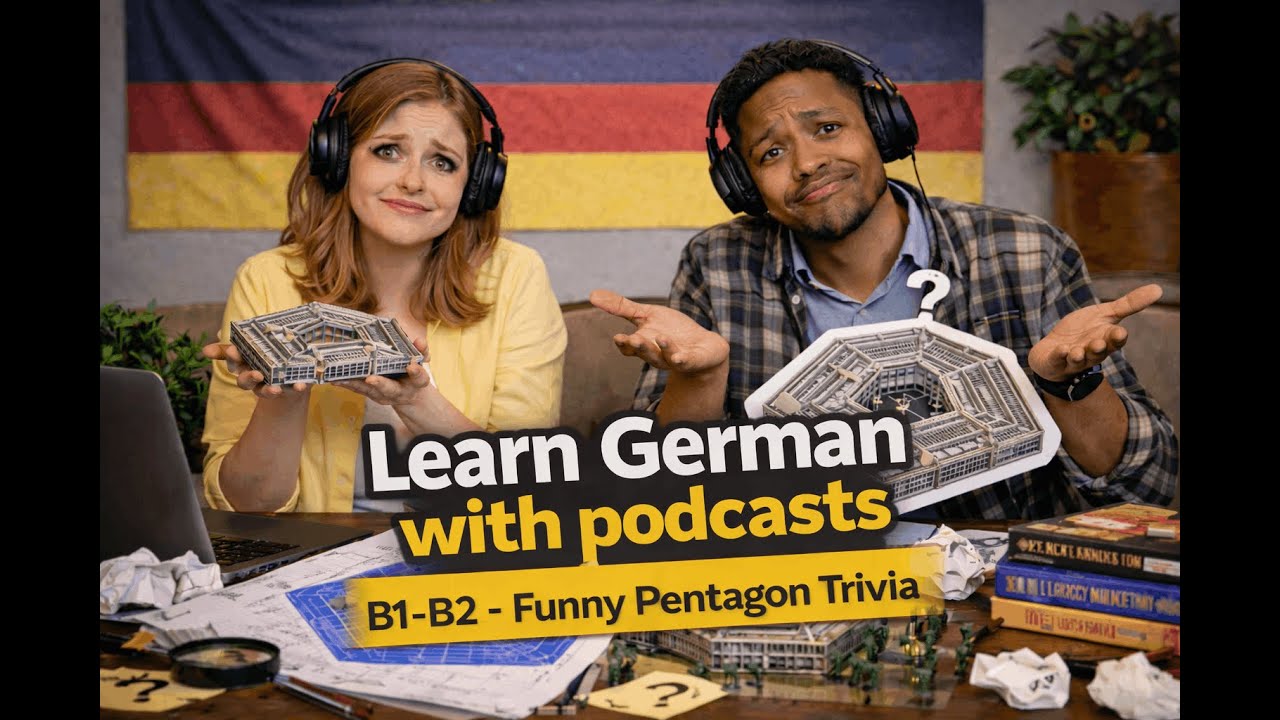 Deutsch lernen mit Podcasts | Learn German with Podcasts | Funny Pentagon Trivia (Intermediate)