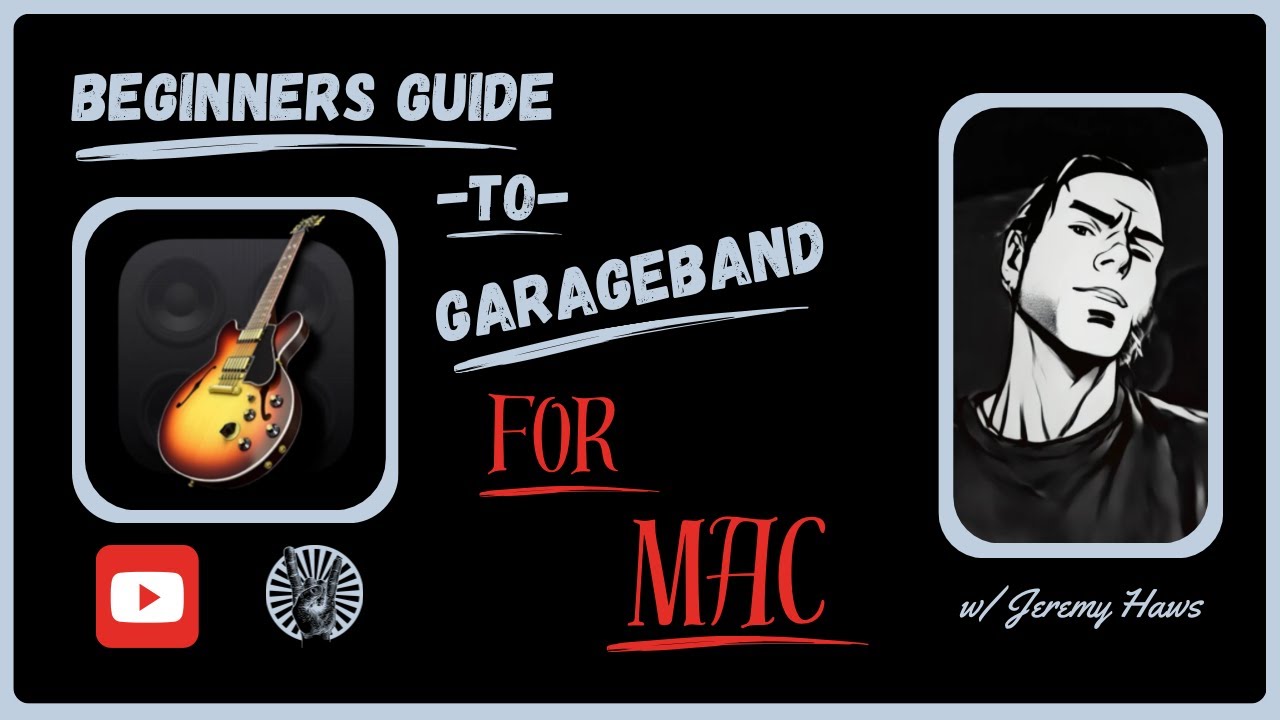 Ultimate GarageBand Guide Beginner to Intermediate – Everything You Need to Know