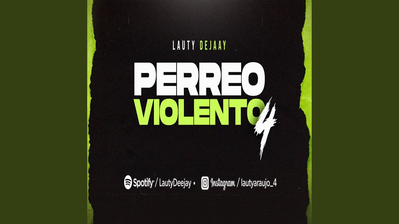 Perreo Violento 4
