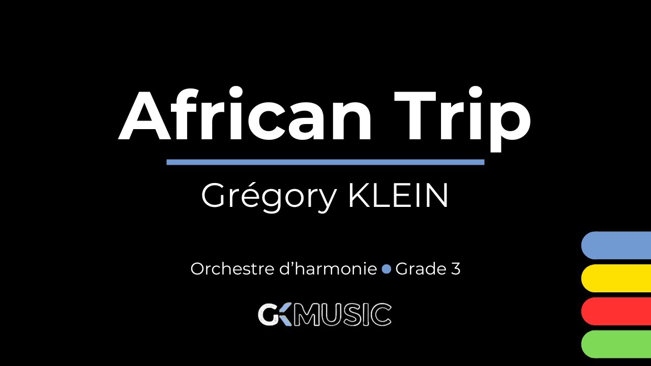 African Trip | Grégory KLEIN | Wind Band