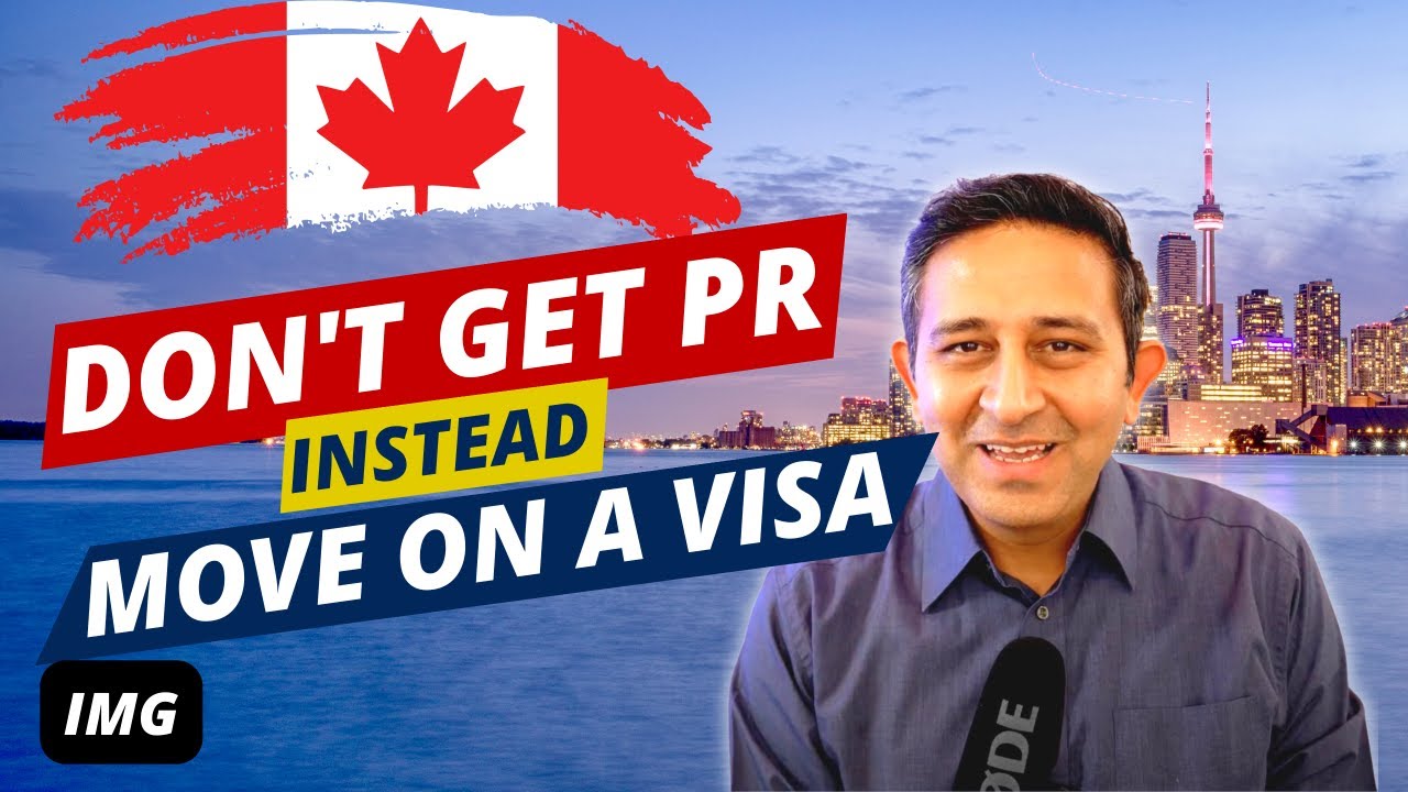 Get a Canadian Work Permit: Don't Waste Time on PR!