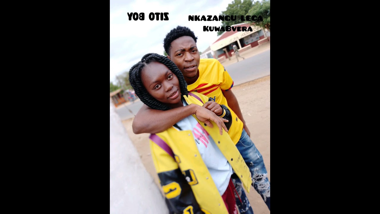 ZITO BOY X NKAZANGU LECA CUWABVERA WAW