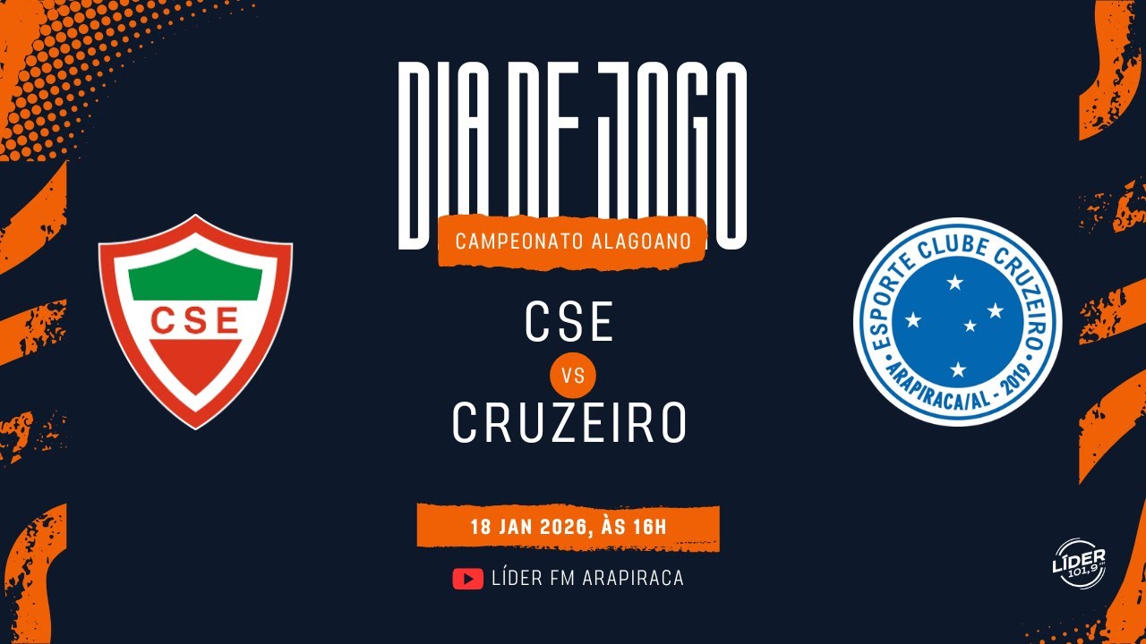 CSE X CRUZEIRO | CAMPEONATO ALAGOANO | 18 DE JANEIRO DE 2026