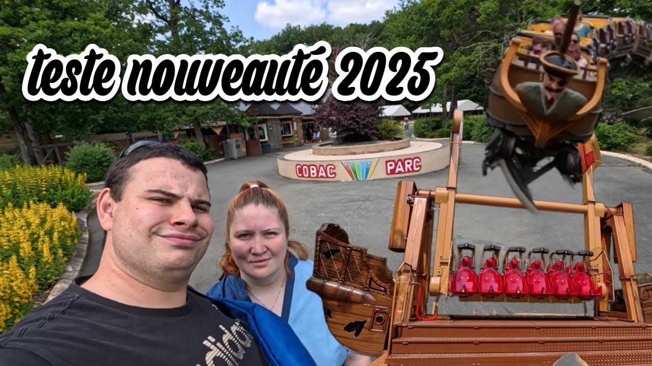 Cobac parc et sa nouveauté 2025