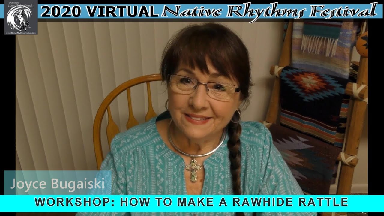 Joyce Bugaiski Teaches Making a Rawhide Rattle