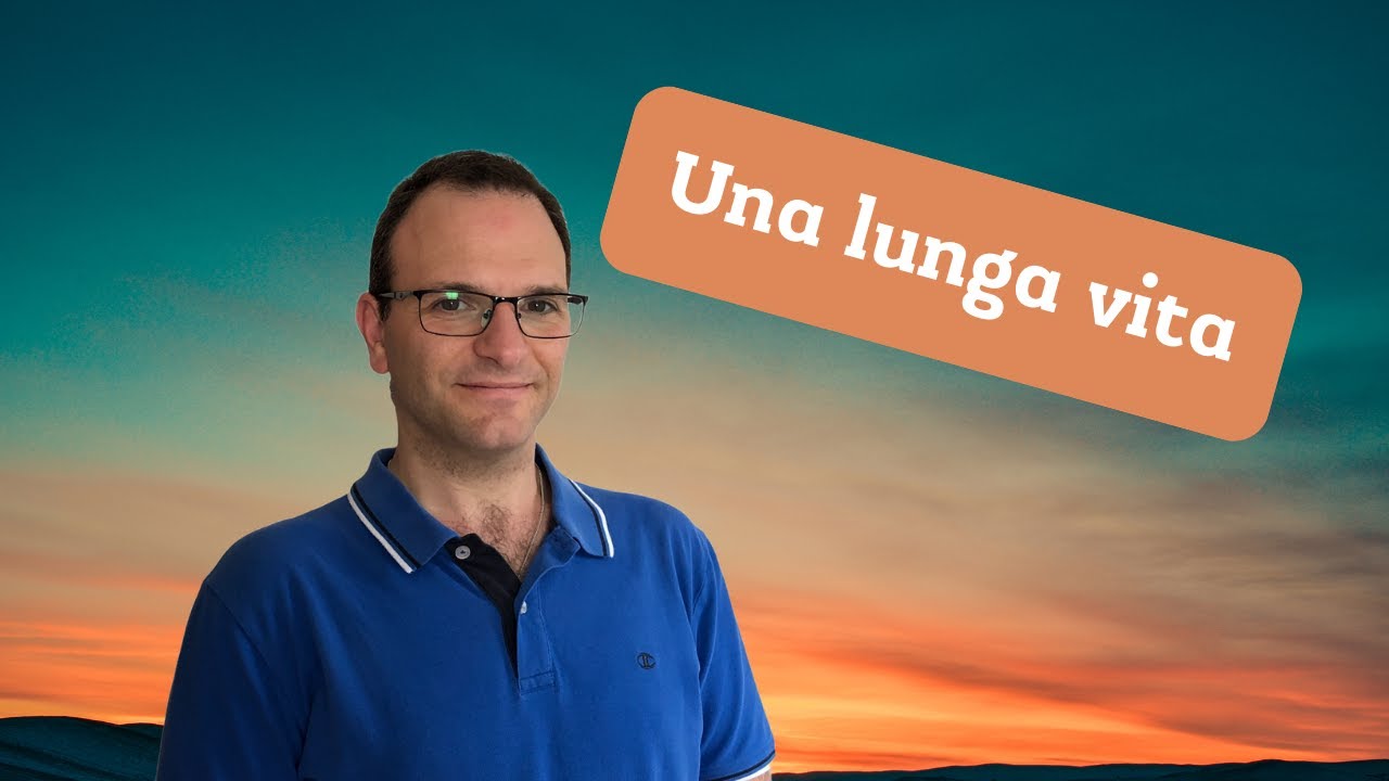 Una vita lunghissima