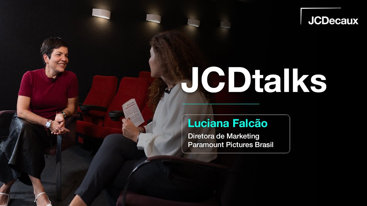 JCDtalks - Luciana Falcão, Paramount Pictures | JCDecaux Brasil