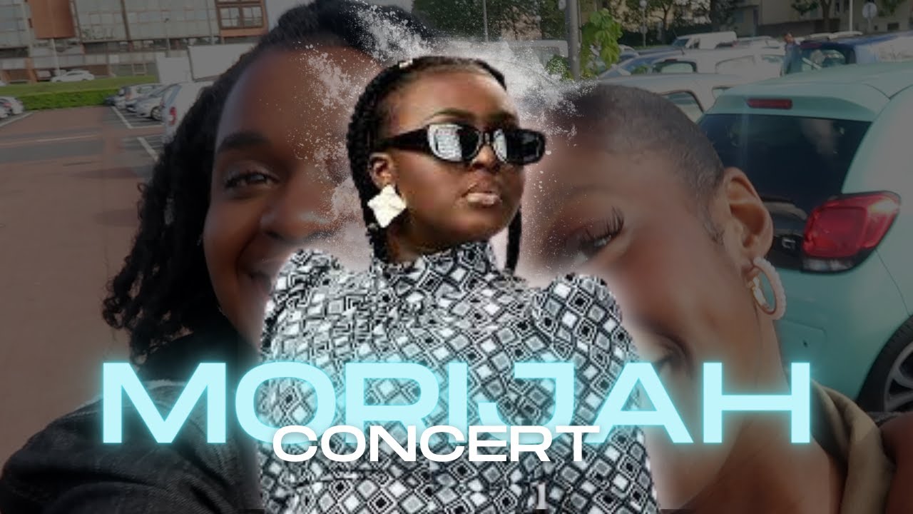 VLOG : Concert Morijah (j'ai filmé tout avec tout mon coeur wesh)