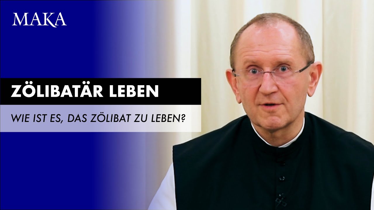 Wie ist es, als Priester zölibatär zu leben?