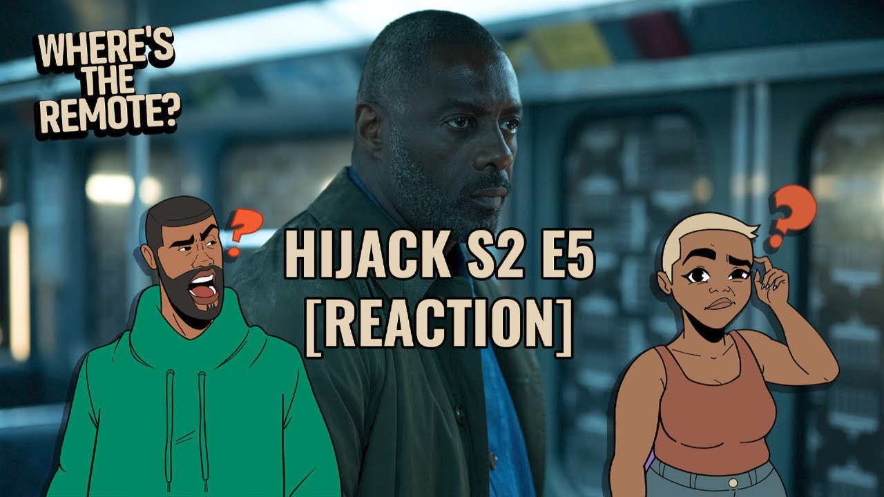Hijack S2 E5 | Where's The Remote?
