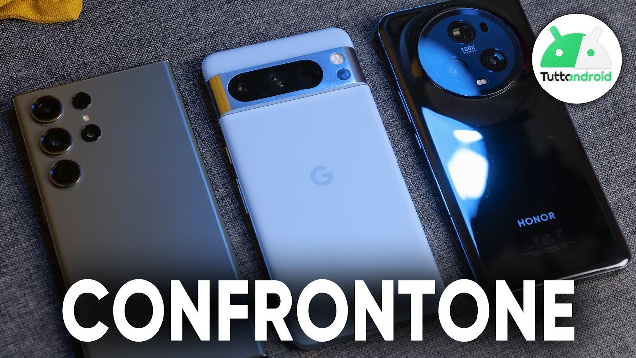 Galaxy S23 ULTRA vs PIXEL 8 PRO vs HONOR Magic5 Pro: il CONFRONTO (anche foto e video)