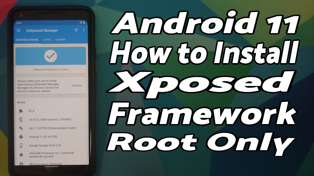Установка Xposed Framework для Android 11 | Root | Подробное руководство | EdXposed и Ride