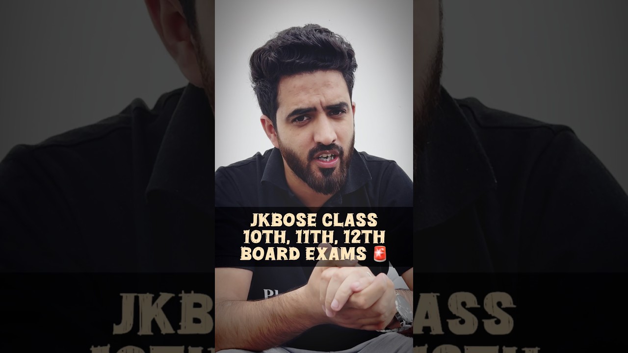 Jkbose Class 10th, 11th, 12th Board Exams 🚨 #jkbose #jkboseresult #jkbosedatesheet #shorts