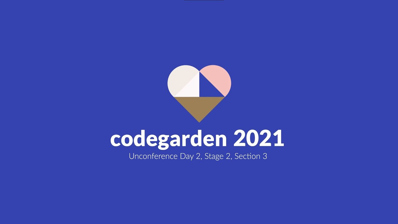 Unconference Day 2, Stage 2, Section 3 - Umbraco Codegarden 2021