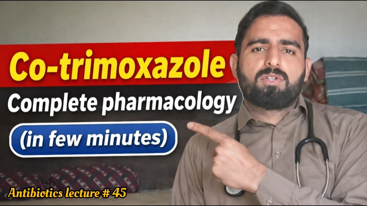 co-trimoxazole pharmacology | machanism of action | adverse effects | drug interaction