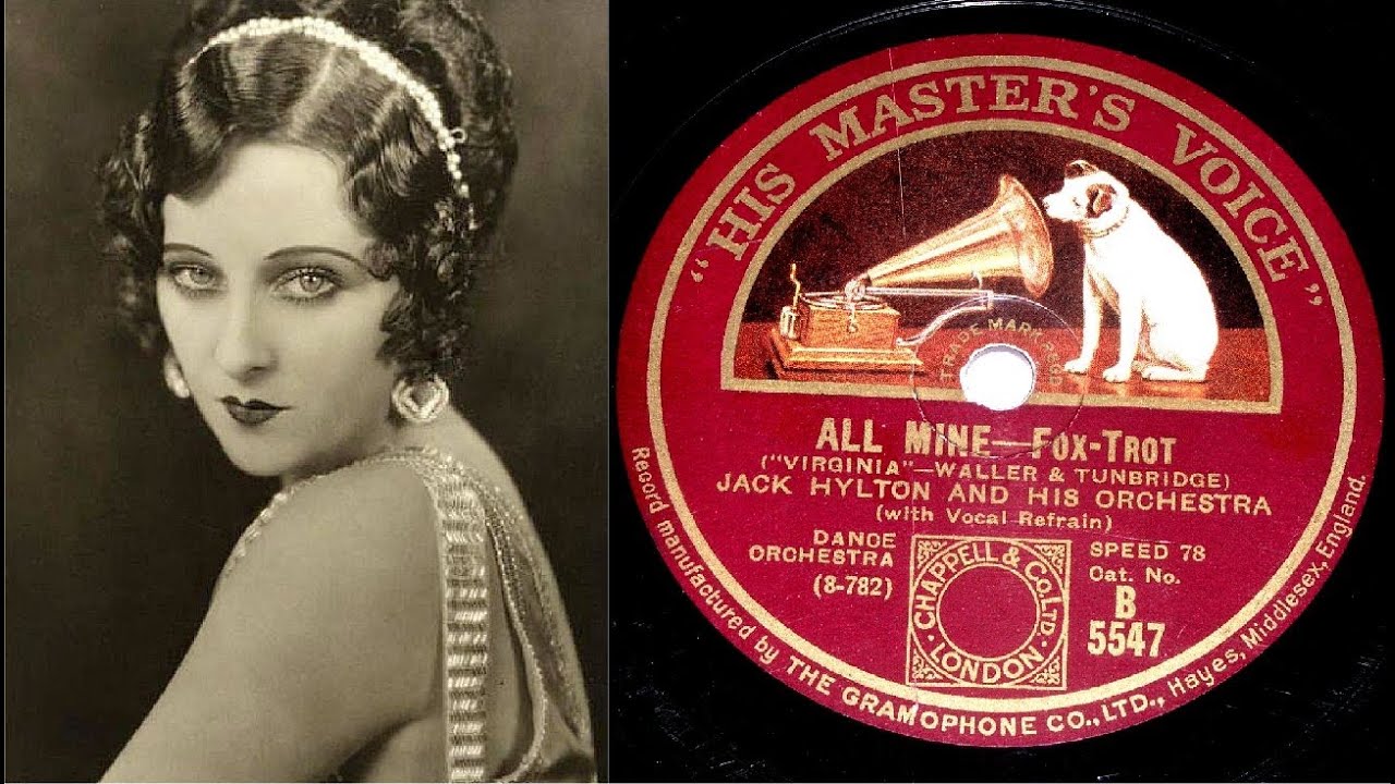 78 RPM – Jack Hylton & His Orchestra – All Mine (with Sam Browne) (1928)