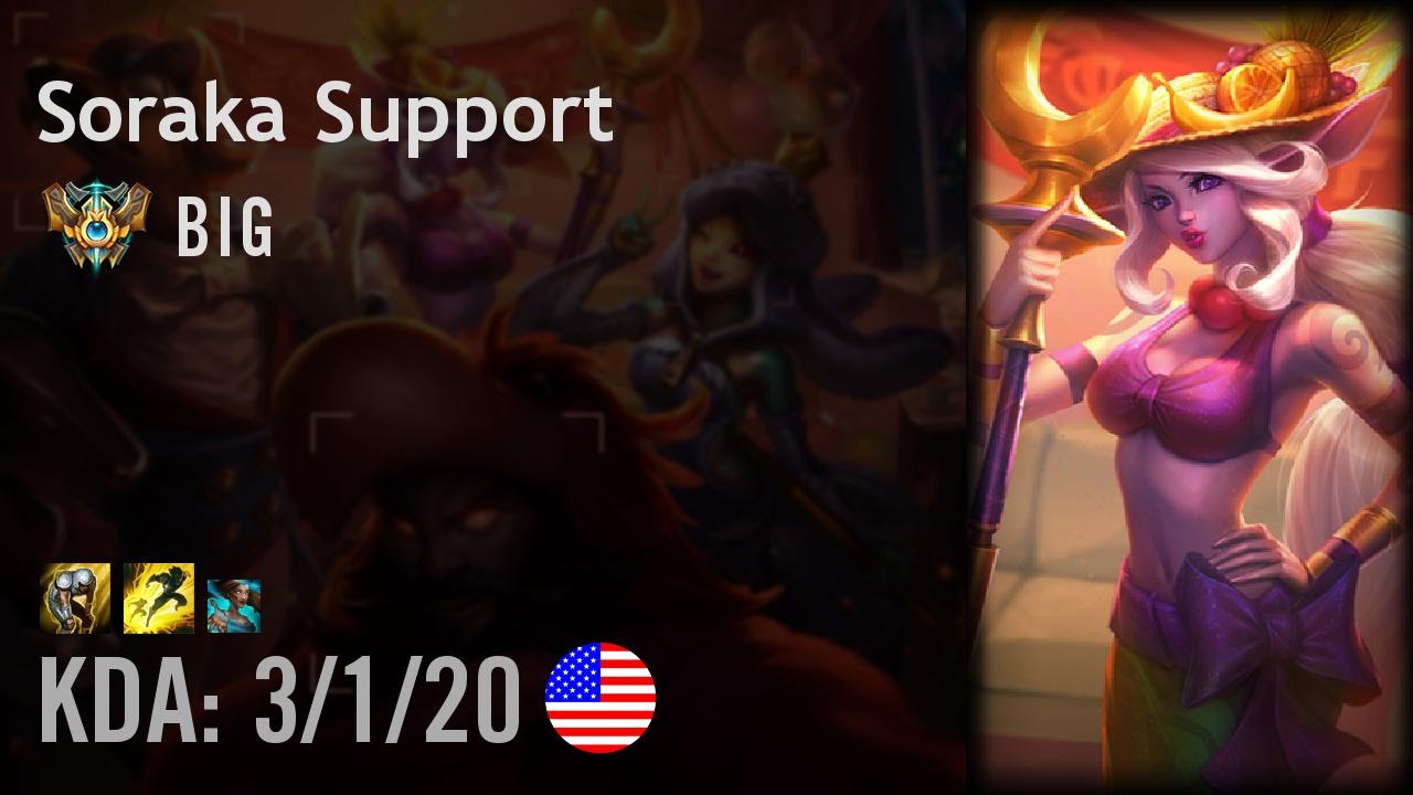 Soraka Support vs Karma - BIG - NA Challenger Patch 6.15