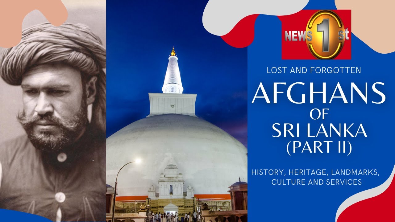 EPISODE 2: The Afghans in 'Ceylon' - Our amazing history | Lost & Forgotten