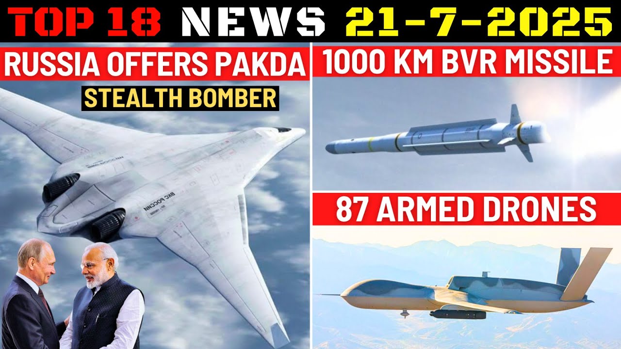 Indian Defence Updates : PAKDA Stealth Bomber Offer,1000 Km BVR Missile,87 Armed Drone,New Arjun MK3