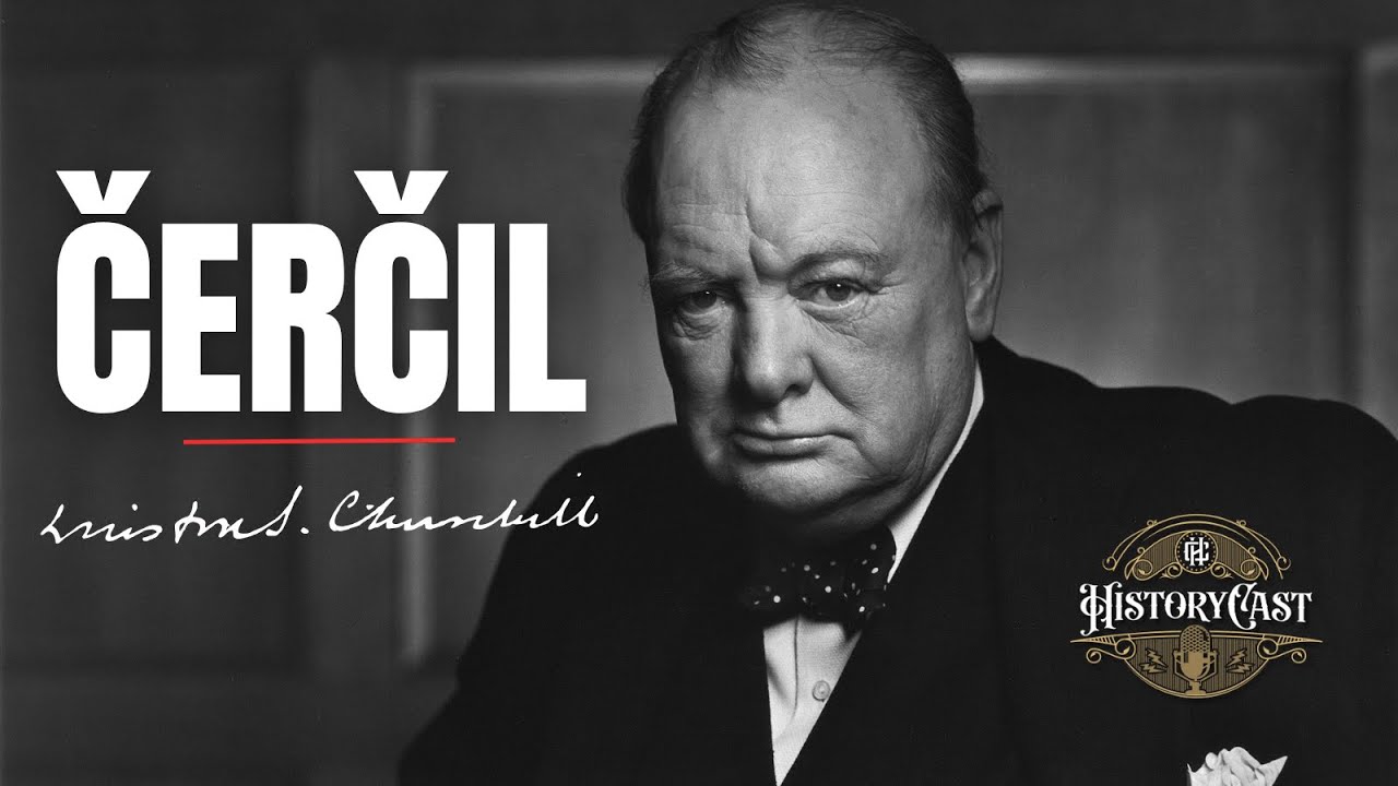 Vinston Čerčil | HistoryCast, ep. 111