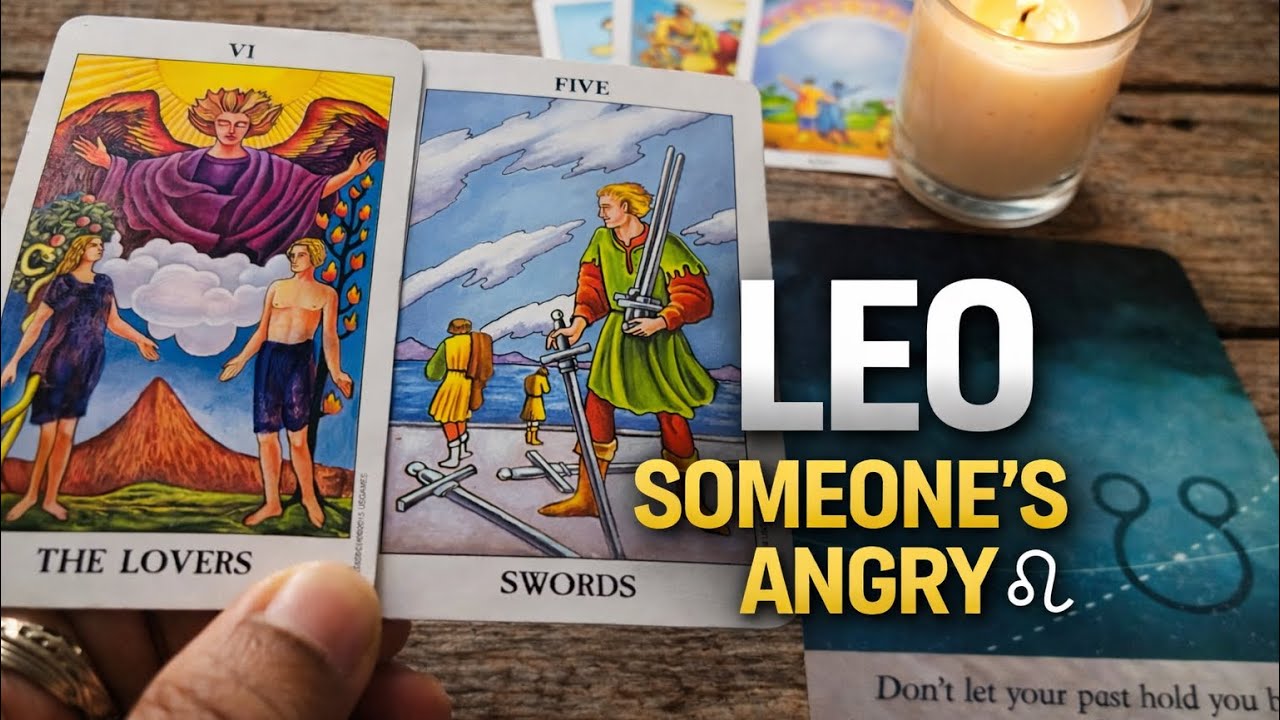 Leo 💣SOMEONE&rsquo;S VERY ANGRY AND THIS IS SERIOUS !!! ♌️Tarot
