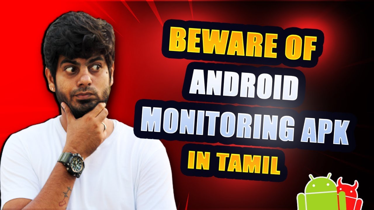 Beware of Android Monitoring APK | Cyber voyage | In Tamil