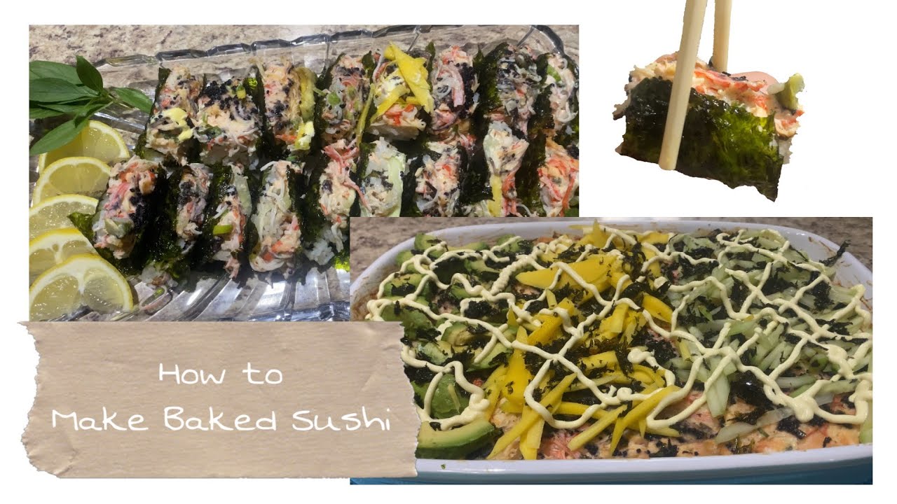 How to Make Baked Sushi