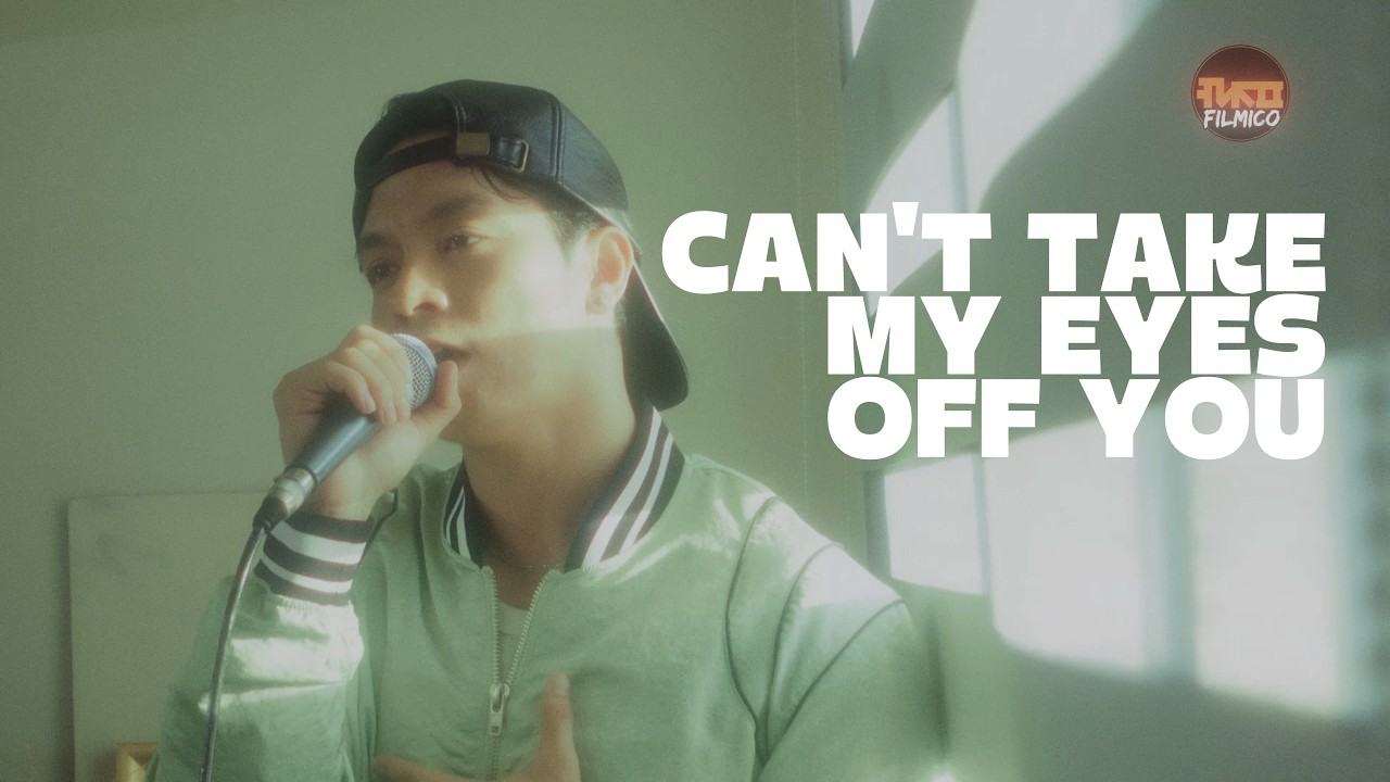 Can't Take My Eyes Off You (Acoustic Cover)