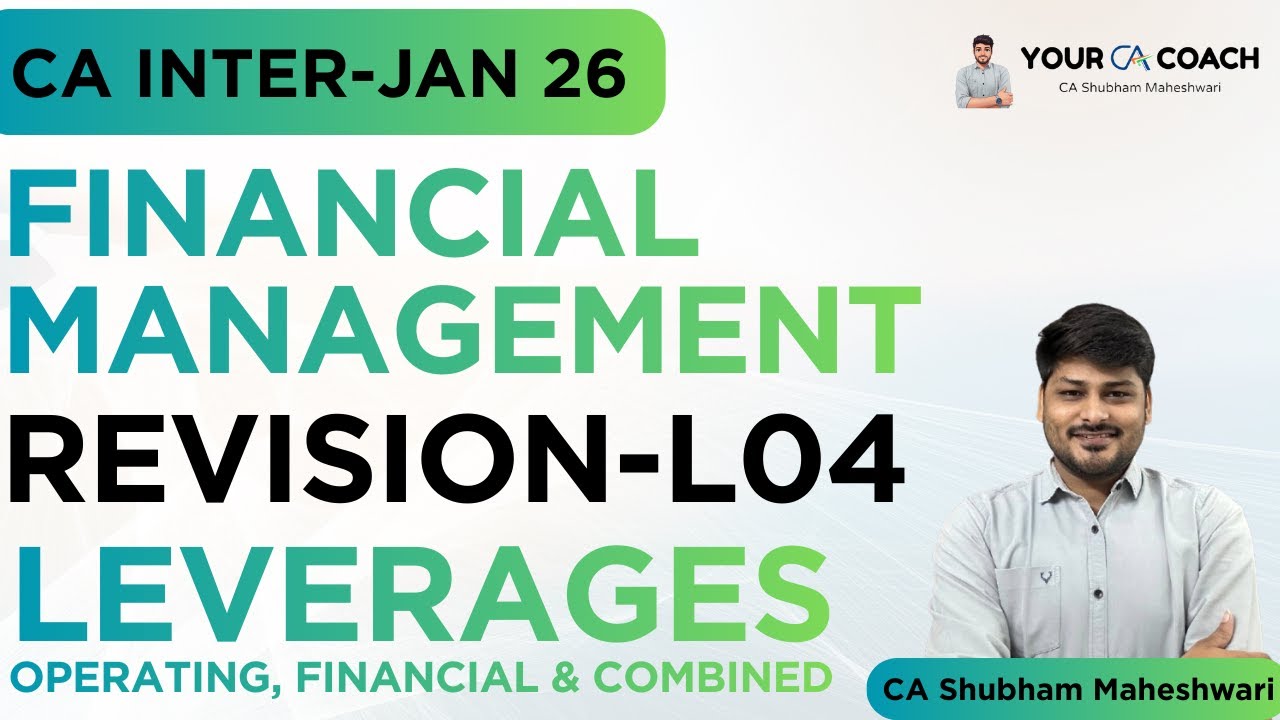 FINANCIAL MANAGEMENT REVISION L4 CA INTER JAN 2026 | FM CA INTER PAPER 6
