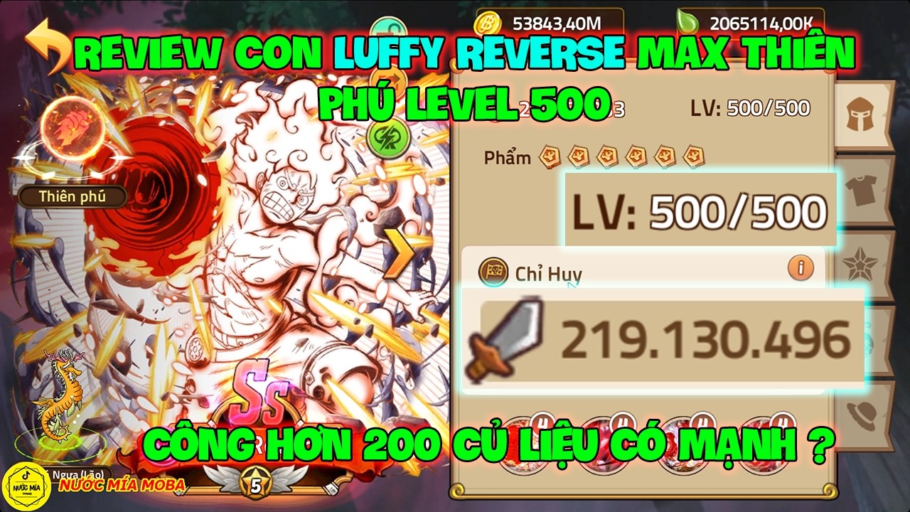 Huyền Thoại Hải Tặc - Review Con LUFFY REVERSE Max Thiên Phú Level 500, Công Hơn 200 Củ Liệu Có Mạnh
