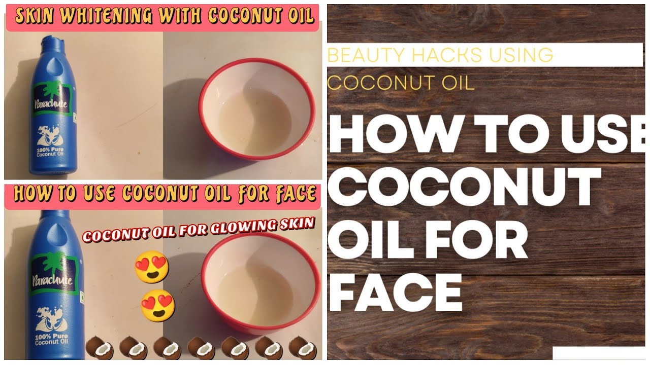 How to use coconut oil to get glowing skin | Beauty Hacks Using Coconut Oil | Coconut oil for face