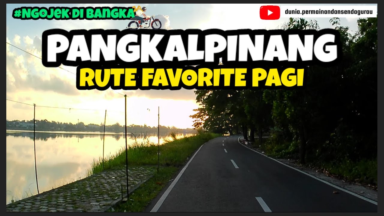 SUASANA PAGI KOTA PANGKALPINANG BANGKA DAN RUTE FAVORITE BERANGKAT KE SEKOLAH | NGOJEK DI BANGKA