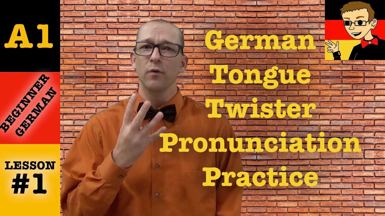 German Tongue Twister Pronunciation Practice - Beginner German with Herr Antrim Lesson #1.4