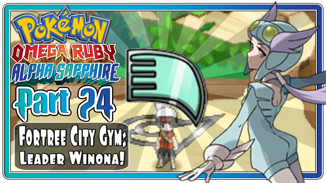 Pokemon Omega Ruby и Alpha Sapphire — Часть 24: Тренажерный зал города Фортри | Лидер Винона! (Fa...