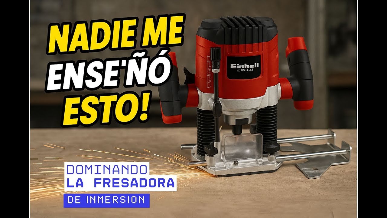 👉 ¡NADIE ME ENSEÑÓ ESTO con la Fresadora Einhell! 😱 Trucos que CAMBIAN TODO