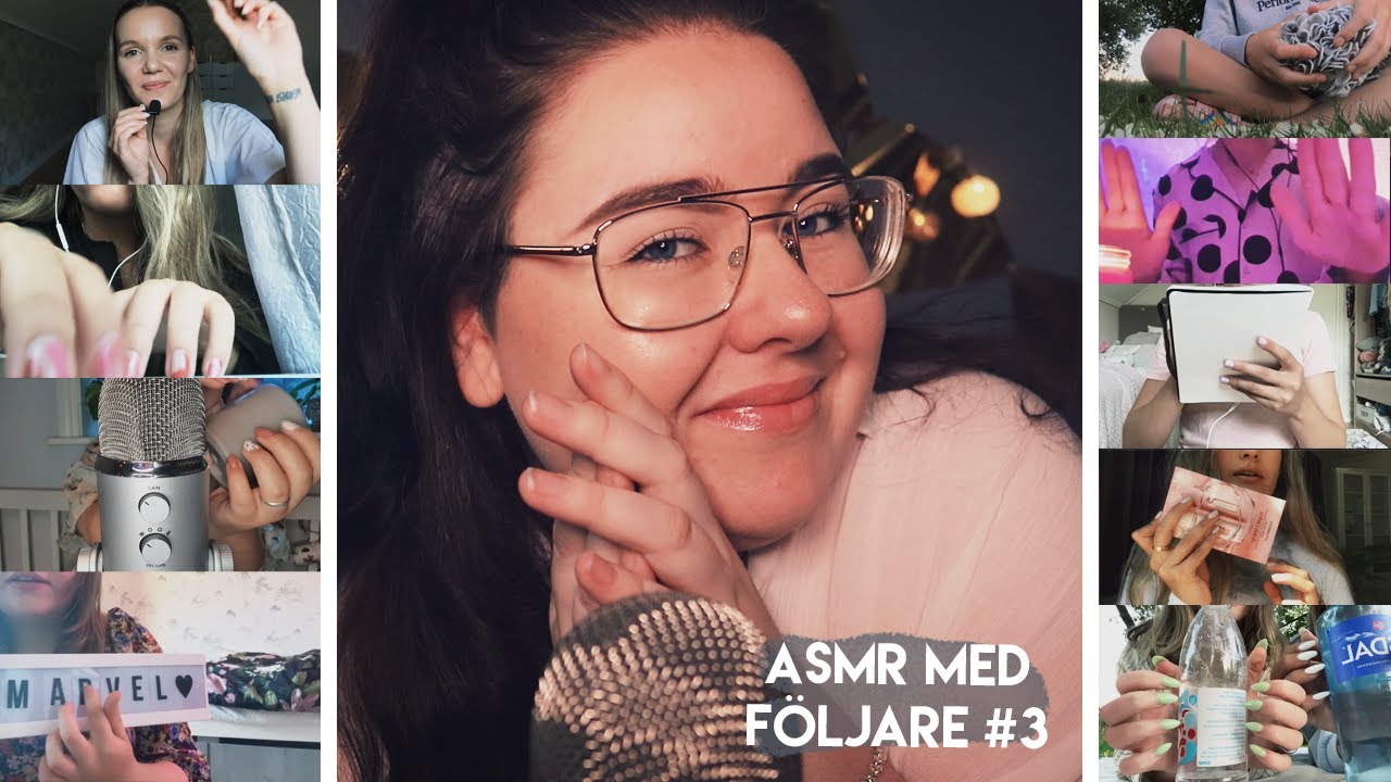 ASMR MED MINA FÖLJARE #3 Ni är fantastiska!!! 😍💤