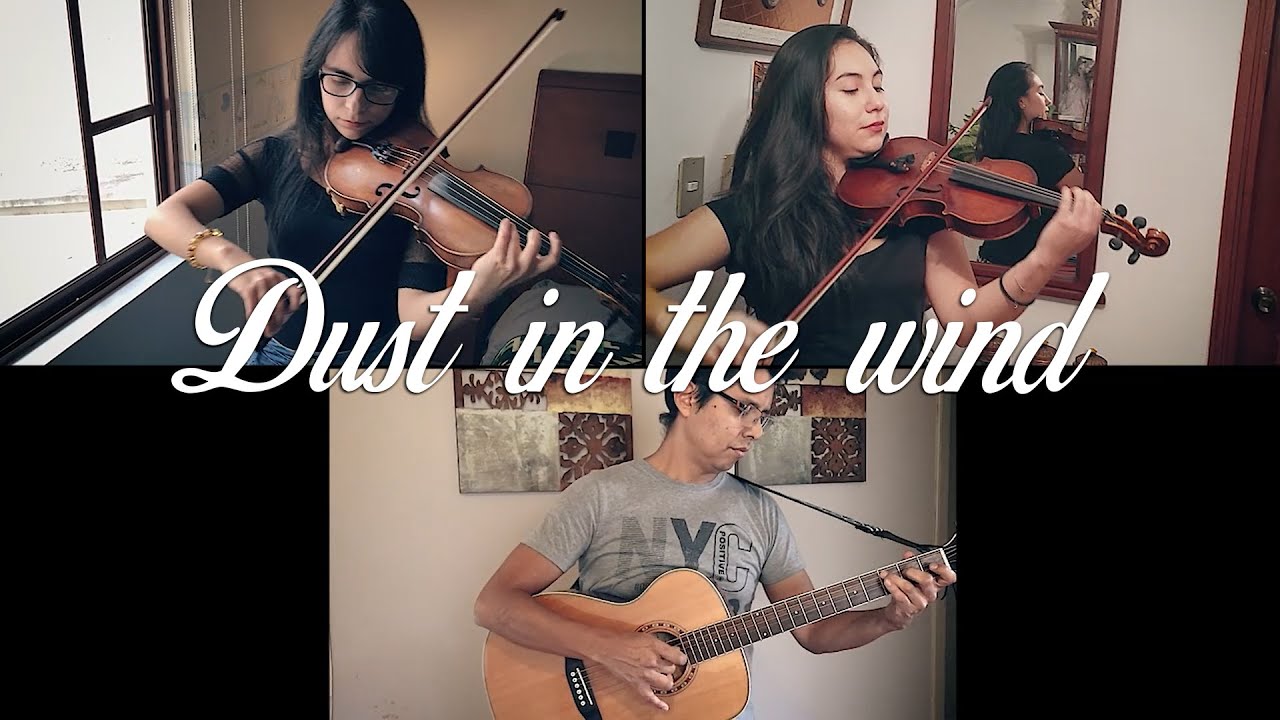 Dust in the Wind - Kansas - Violín Duo and Guitar Cover - Acustic cover - Amazing Version 🤩