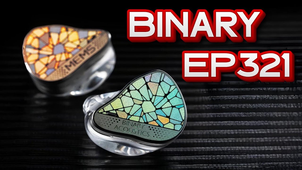 Binary EP321 как звучит  MEMS драйвер